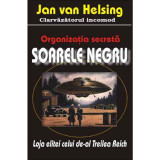 Organizatia secreta Soarele negru &ndash; Jan van Helsing