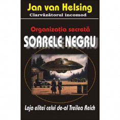 Organizatia secreta Soarele negru – Jan van Helsing