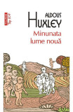 Cumpara ieftin Minunata Lume Noua Top 10+ Nr.10, Aldous Huxley - Editura Polirom