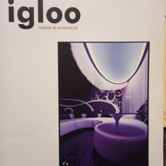 Igloo habitat &amp; arhitectura, nr. 86, an VII, februarie 2009 (2009)