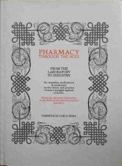 PHARMACY THROUGH THE AGES FROM THE LABORATORY TO INDUSTRY-MARCELLO PORTESI SI COLAB.-246346