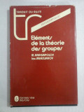 ELEMENTS DE LA THEORIE DES GROUPES - M. KARGAPOLOV * Iou. MERZLIAKOV