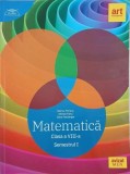 Matematica. Clasa a VIII-a. Semestrul I - Marius Perianu, Mircea Fianu