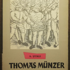 A. Stekli - Thomas Munzer (Oameni de seama)