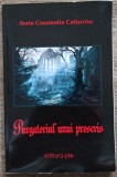 Purgatoriul unui proscris - Sorin Constantin Cotlarciuc// dedicatie si semnatura