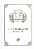 Noul Testament cu Psalmii Institutului Biblic şi de Misiune Ortodoxă