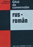 Cumpara ieftin Ghid de conversatie rus-roman Tatiana Vorontova, Editura Pentru Turism, 1974. Carte de limba rusa, brosata, anticariat.