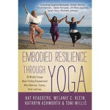 Embodied Resilience Through Yoga