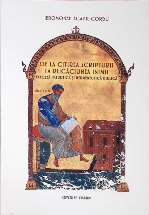 DE LA CITIREA SCRIPTURII LA RUGACIUNEA INIMII-AGAPIE CORBU-269049