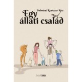 Egy &aacute;llati csal&aacute;d - Dobosin&eacute; Rizmayer Rita