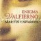 Enigma Valfierno - Martin Caparros