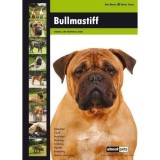 Bullmastiff (Dog Breed Expert Series)