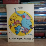 EUGEN TARU - CARE PE CARE ? , 1982 *