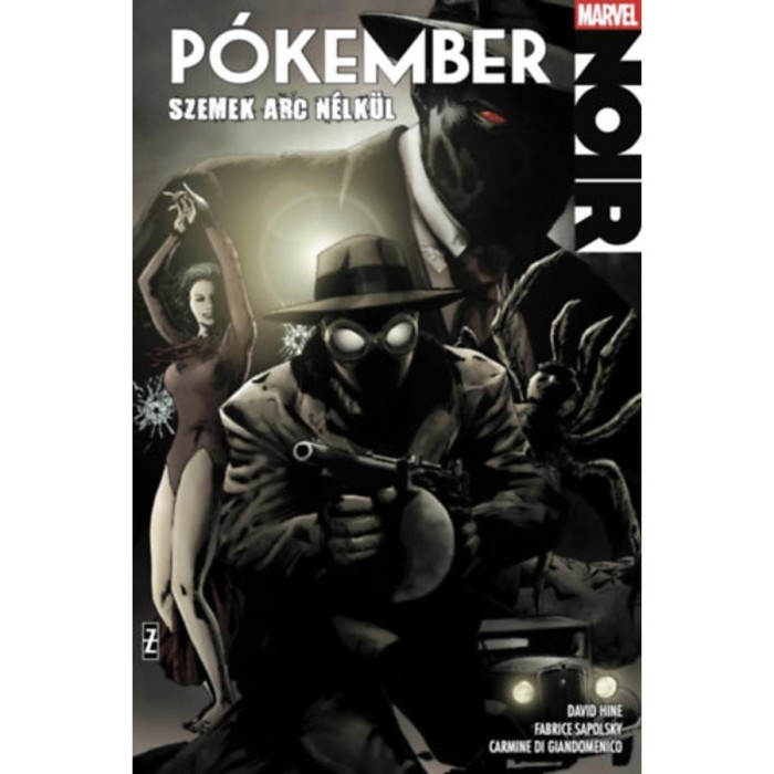 P&oacute;kember Noir 2. - Szemek arc n&eacute;lk&uuml;l - Fabrice Sapolsky