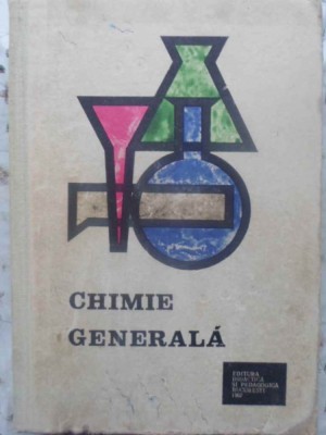 CHIMIE GENERALA-F.M. ALBERT SI COLAB.-260717 foto