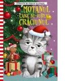 O poveste de Craciun ilustrata: Motanul care nu iubea Craciunul