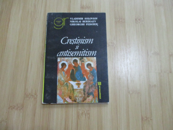 VLADIMIR SOLOVIOV - CRESTINISM SI ANTISEMITISM