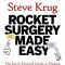 Rocket Surgery Made Easy: The Do-It-Yourself Guide to Finding and Fixing Usability Problems
