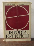 Istoria esteticii - Katharine Everett Gilbert, Helmut Kuhn