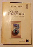 Cearta Universalilor - Alain de Libera