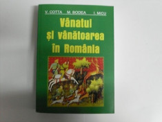 Vanatul Si Vanatoarea In Romania - V. Cotta M. Bodea I. Micu ,551539 foto