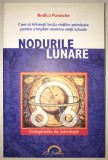 Nodurile Lunare, scrisa de Rodica Purniche, Astrologie.