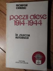 Poezii Alese 1914-1944 In Selectia Autorului - Nichifor Crainic ,530775 foto
