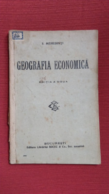 GEOGRAFIA ECONOMICA - S.MEHEDINTI (1925) foto