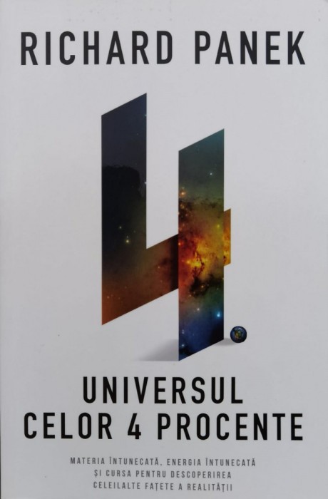Universul Celor 4 Procente - Richard Panek , F984