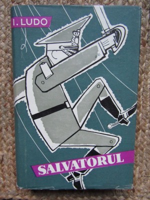 Salvatorul - I. Ludo - 1959 CARTONATA foto