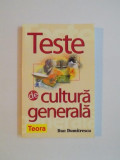 TESTE DE CULTURA GENERALA de DAN DUMITRESCU , 2007