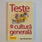 TESTE DE CULTURA GENERALA de DAN DUMITRESCU , 2007