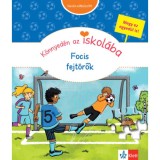K&ouml;nnyed&eacute;n az iskol&aacute;ba - Focis fejt&ouml;rők