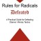 Rules for Radicals Defeated: A Practical Guide for Defeating Obama/Alinsky Tactics