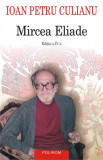 Mircea Eliade, Ioan Petru Culianu