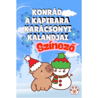 Konr&amp;aacute;d a kapibara kar&amp;aacute;csonyi kalandjai - Sz&amp;iacute;nező foto