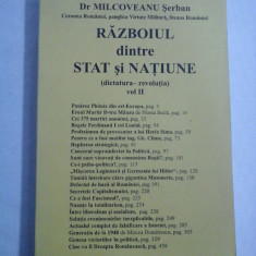 RAZBOIUL dintre STAT si NATIUNE (dictatura-revolutia) vol.II - MILCOVEANU Serban