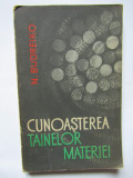 N. Budreiko - Cunoasterea tainelor materiei - studiu filozofic, 1964