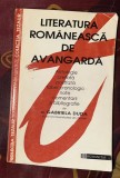 Gabriela Duda - Literatura romaneasca de avangarda. Antologie ed. critica Humanitas