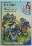 DETECTIVII TIMPULUI , MORMANTUL LUI GENGHIS - HAN , VOLUMUL 11 de FABIAN LENK , 2017