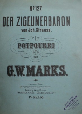 DER ZIGEUNERBARON von JOHANN STRAUSS , POTPOURRI , PARTILE I - II , SFARSITUL SECOLULUI XIX , COTOR LIPIT CU BANDA ADEZIVA foto