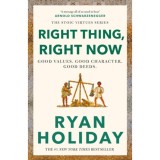 Right Thing, Right Now - Holiday