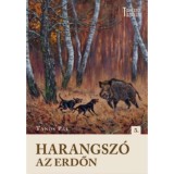 Harangsz&oacute; az erdőn - Tanos P&aacute;l