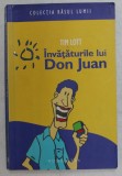 INVATATURILE LUI DON JUAN de TIM LOTT , 2007