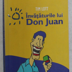 INVATATURILE LUI DON JUAN de TIM LOTT , 2007