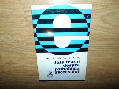 FALS TRATAT DESPRE PSIHOLOGIA SUCCESULUI-S.DAMIAN foto