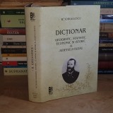 B. IORGULESCU - DICTIONAR GEOGRAFIC, STATISTIC, ECONOMIC SI ISTORIC AL JUDETULUI BUZAU , 2022 *