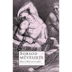 Sorsod műv&eacute;szete 3. G&eacute;recz Attila versei &eacute;s ut&oacute;&eacute;lete - szerkesztetteesztő K&aacute;rp&aacute;ti Kamil