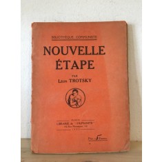 Leon Trotsky - Nouvelle Etape