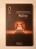 Ingeborg Bachmann - Malina